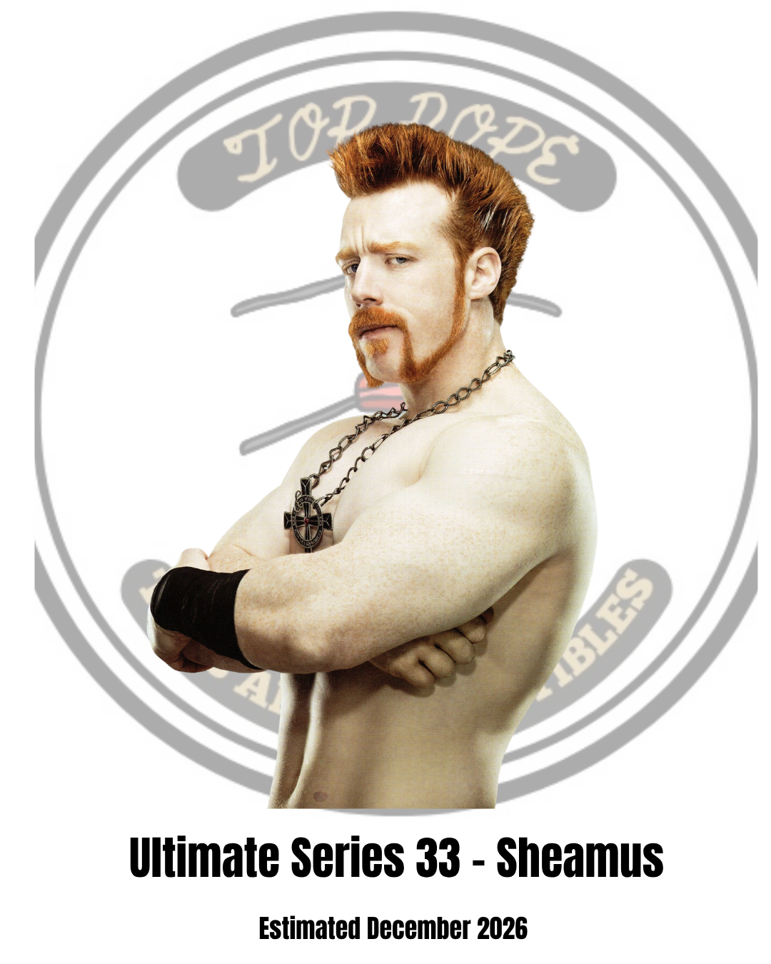 Ultimate Edition Series 33 - Sheamus