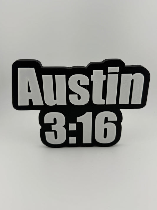 3D Print- Austin 3:16 OG Logo